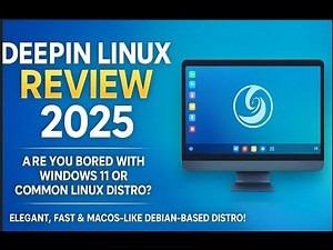 Deepin Linux Review 2025 – The Most Beautiful Linux Distro?