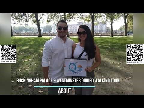 Buckingham Palace & Westminster Guided Walking Tour