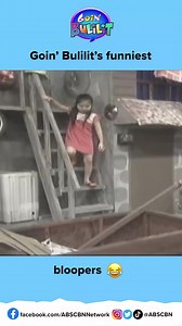 2.1M views · 10K reactions | Miss n'yo na ba sila? Panoorin ang nakakaaliw na mga bloopers, DITO: #GoinBulilit #Kapamilya #ABSCBN | ABS-CBN | Facebook