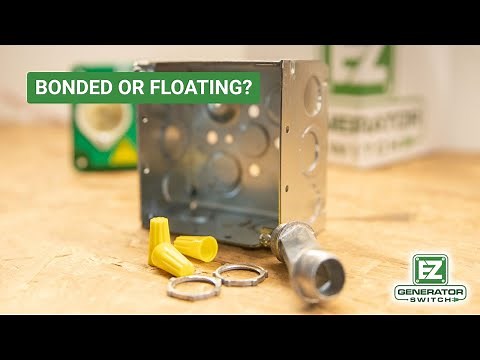 EZ Generator Switch FAQ - How Do I Know If I Have a Bonded or Floating Neutral Generator?