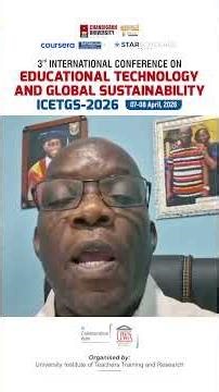 International Conference on Educational Technology & Global Sustainability at Chandigarh University