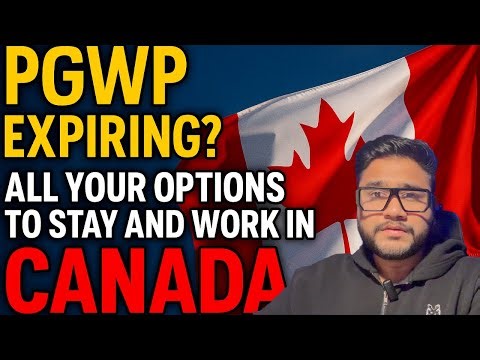 Canada PGWP Extension Guide 2025: 8 Legal Ways to Extend Your Work Permit in 2025