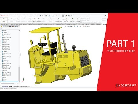 SolidWorks for Beginners: Wheel Loader Body Design Step-by-Step [PART 1]