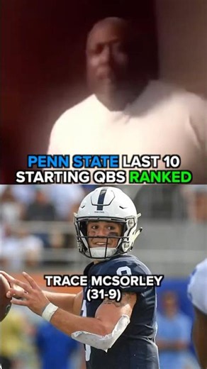 RANKING PENN STATE QBS #pennstate #cfb