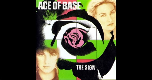 The Sign (2015 Remastered Version) by Ace of Base on Apple Music