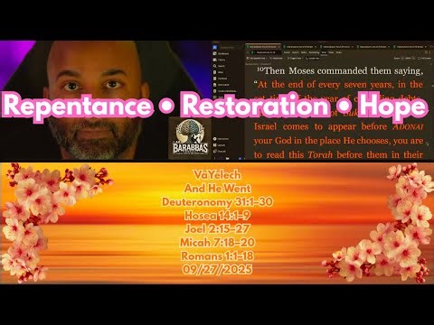 Repentance, Restoration & Hope | Deuteronomy 31, Hosea 14, Joel 2, Micah 7, Romans 1