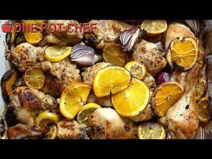 Oven Roasted Citrus Chicken | One Pot Chef