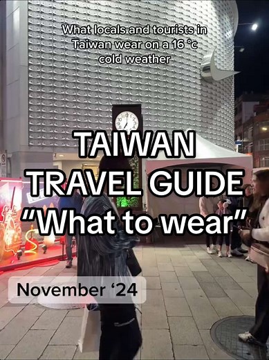 What to Wear in Taiwan's November Weather