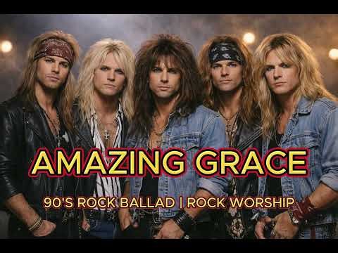 Amazing grace | 80's rock version