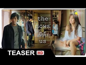 "The Hows Of Us" TEASER | 'The Hows Of Us'