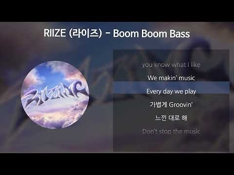 RIIZE (라이즈) - Boom Boom Bass [가사/Lyrics]