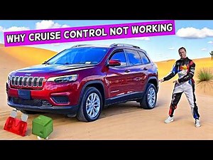 Why Cruise Control Does Not Work on Jeep Cherokee 2014 2015 2016 2017 2018 2019 2020 2021 2022 2023