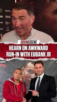 Eddie Hearn reveals AWKWARD run-in with Chris Eubank Jr on the weekend!🫣