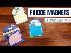 Fridge Magnets: quick and easy to make