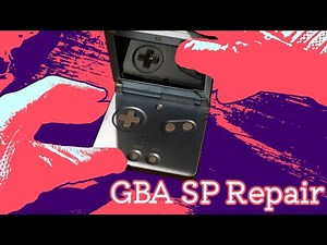 How to Repair a Broken Game Boy Advance SP