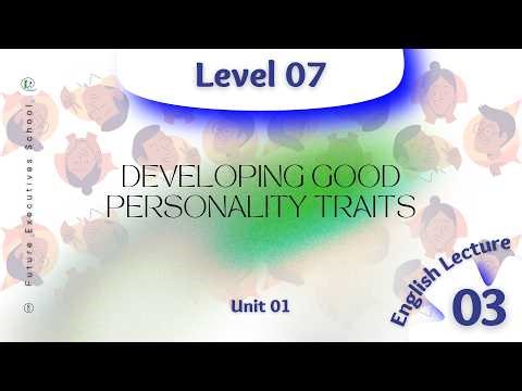 Level 07 English Lecture 03 FES