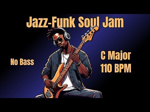 Backing Track For Bass 🎸 C Major 🎵 Jazz-Funk-Soul Jam 😍 110 BPM