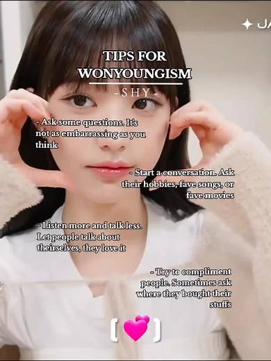 Tips para el Wonyoungism: ¡Deja de ser tímido!