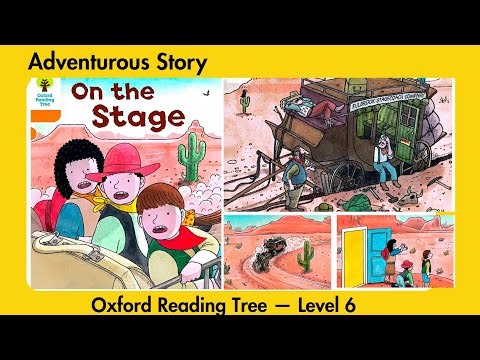 On the Stage | Biff, Chip & Kipper Stories | Oxford Reading Tree Level 6 | Arsal Reading Club
