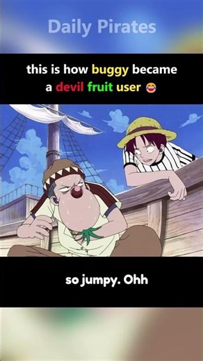 this is how buggy became a devil fruit user 😂 #shorts