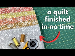 A Quilt You Can Make Quickly — Perfect for Beginners + FREE PDF Pattern