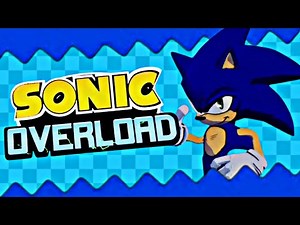 A New Sonic Fan Game Just Dropped On Dreams (Sonic Overload)