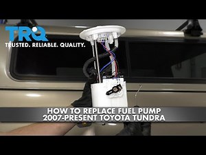 How To Replace Fuel Pump 2007-Present Toyota Tundra