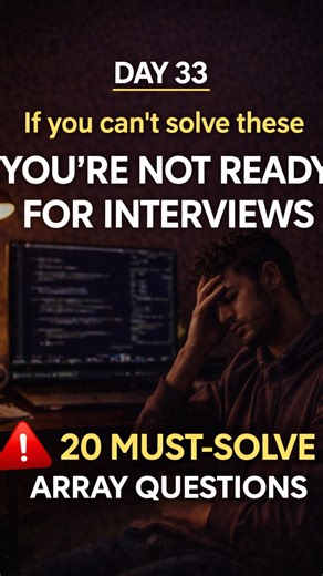Rishabh | Coding | Dsa | Discipline on Instagram: "DAY 33 If you can’t solve these, you’re not ready for interviews. I’m saying this as a student. I solved many array problems. Still failed interviews. Reason? I didn’t solve the right ones. These 20 array questions cover almost everything interviewers expect. 20 MUST-SOLVE ARRAY QUESTIONS (LeetCode) Core Basics 1. Two Sum 2. Best Time to Buy & Sell Stock 3. Maximum Subarray (Kadane’s) 4. Contains Duplicate 🪟 Sliding Window 5. Maximum Sum Subarr