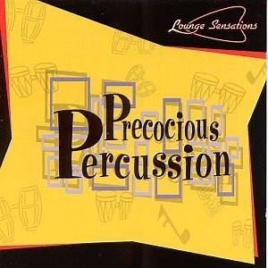 Various - Precocious Percussion