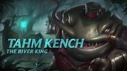 Tahm Kench Champion Spotlight Gameplay - League of Legends