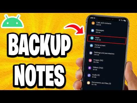 How To Backup Notes On Android