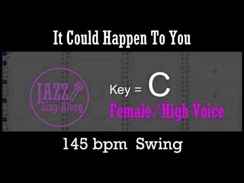It Could Happen To You - with Intro + Lyrics in C (Female) - Jazz Sing-Along