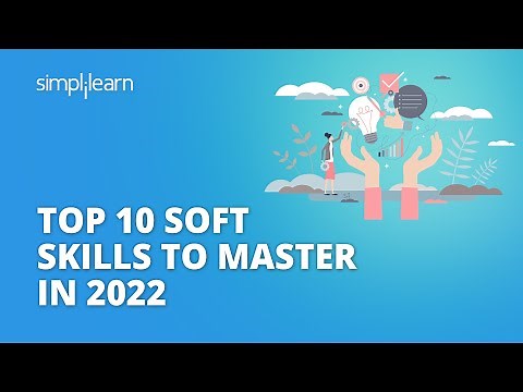 Top 10 Soft Skills For Better Career In 2026 | 10 Soft Skills To Master In 2026 | Simplilearn