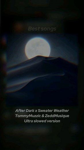 After dark x Sweater Weather - Ultra slowed version