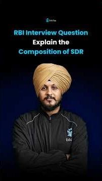 Explain the composition of SDR | RBI Grade B Interview Question and Answer 2026