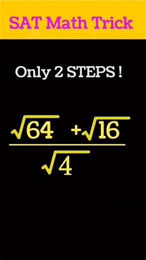 SAT Math Trick: √64 + √16 ÷ √4 | Can You Solve This? 🤔 #satmath #mathproblems #maths #shorts