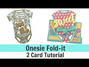 Baby Cards | Onesie Fold-It | 2 Card Tutorial | The Stamps of Life