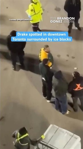 Drake spotted in downtown Toronto surrounded by ice blocks