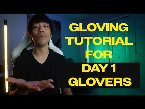 Gloving Tutorial For Beginners | Basics & Foundation