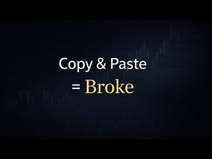 Why Copy & Paste Trading Will Keep You Broke !