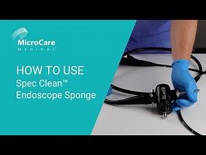 How to Use Spec Clean Endoscope Sponge for Precleaning