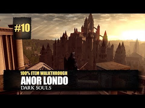 Anor Londo All Items Walkthrough - Dark Souls Remastered