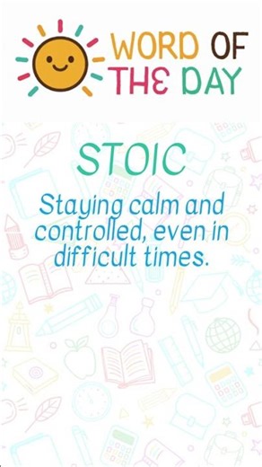 Word of the Day: Stoic (STOH-ik)