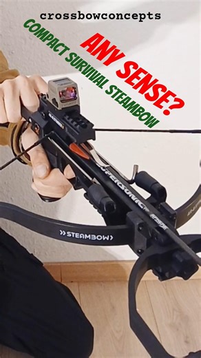 "Does that make sense?" SURVIVAL-COMPACT Steambow EXPLANATION #demonstration