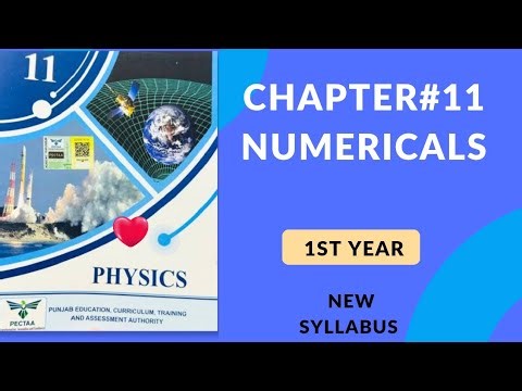 Class 11 Physics Chapter 11 Numericals | Easy Method | New Syllabus 2025