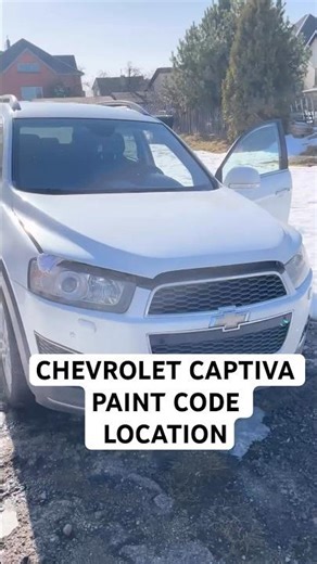 How to Find Your Chevrolet Captiva Paint Code🚗✨
