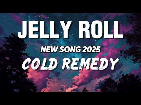 Jelly Roll - Cold Remedy (NEW SONG 2025) - COVER REMIX
