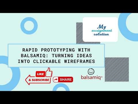 Rapid Prototyping with Balsamiq: Turning Ideas into Clickable Wireframes | Startup UX Guide