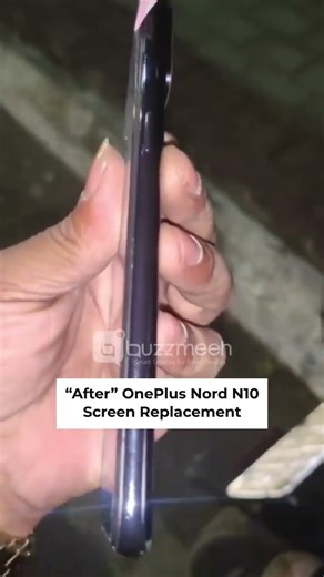 OnePlus Nord N10 Screen Replacement | Buzzmeeh Doorstep Repair