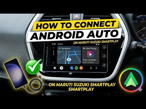 How to Connect Android Auto in Maruti Suzuki | Step-by-Step Guide (2026)